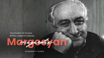 Diyarbakır’ın unutulmayan sesi: Margosyan’ın hafızası