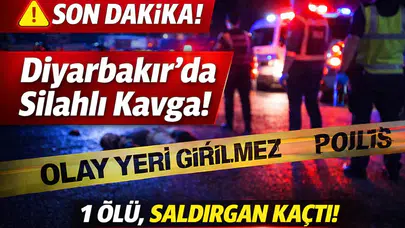 Diyarbakır’da gece saatlerinde silahlı saldırı: 1 kişi hayatını kaybetti