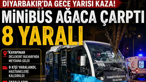 Diyarbakır’da gece yarısı kaza: Minibüs ağaca çarptı, 8 yaralı
