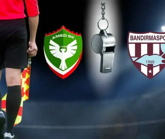 Amedspor maçına kritik hakem! Bandırmaspor karşılaşmasını Ozan Ergün yönetecek